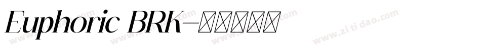 Euphoric BRK字体转换